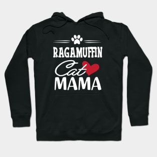 Ragamuffin Cat Mama Hoodie